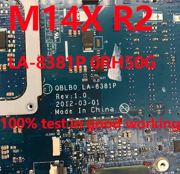 ШЕЛИ За DELL Alienware M14x R2 дънна Платка на лаптоп с GT650M 2gb QBLB0 LA-8381P RH50G 0RH50G CN-0RH50G преносимия КОМПЮТЪР тестове ok